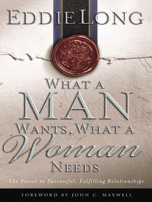 What a Man Wants, What a Woman Needs - ebook